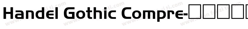 Handel Gothic Compre字体转换